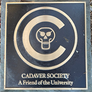 Cadaver society plaque.