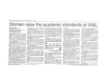 The following image shows an article from the Ring Tum Phi. The article states that since the admission of women at W&L the academic standard has increased. The addition of women has created a social and academic change.