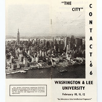 The front and back page of a printed paper pamphlet featuring a black and white skyline view of New York City. Titled "The City" with vertical words saying "Contact '66." Below phrases in descending sizes are "Washington and Lee University" and "February 10, 11, 12" and "An Adventure into Intellectual Exposure."